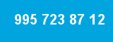 995 723 87 12 995 723 87 12